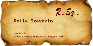 Reile Szeverin névjegykártya